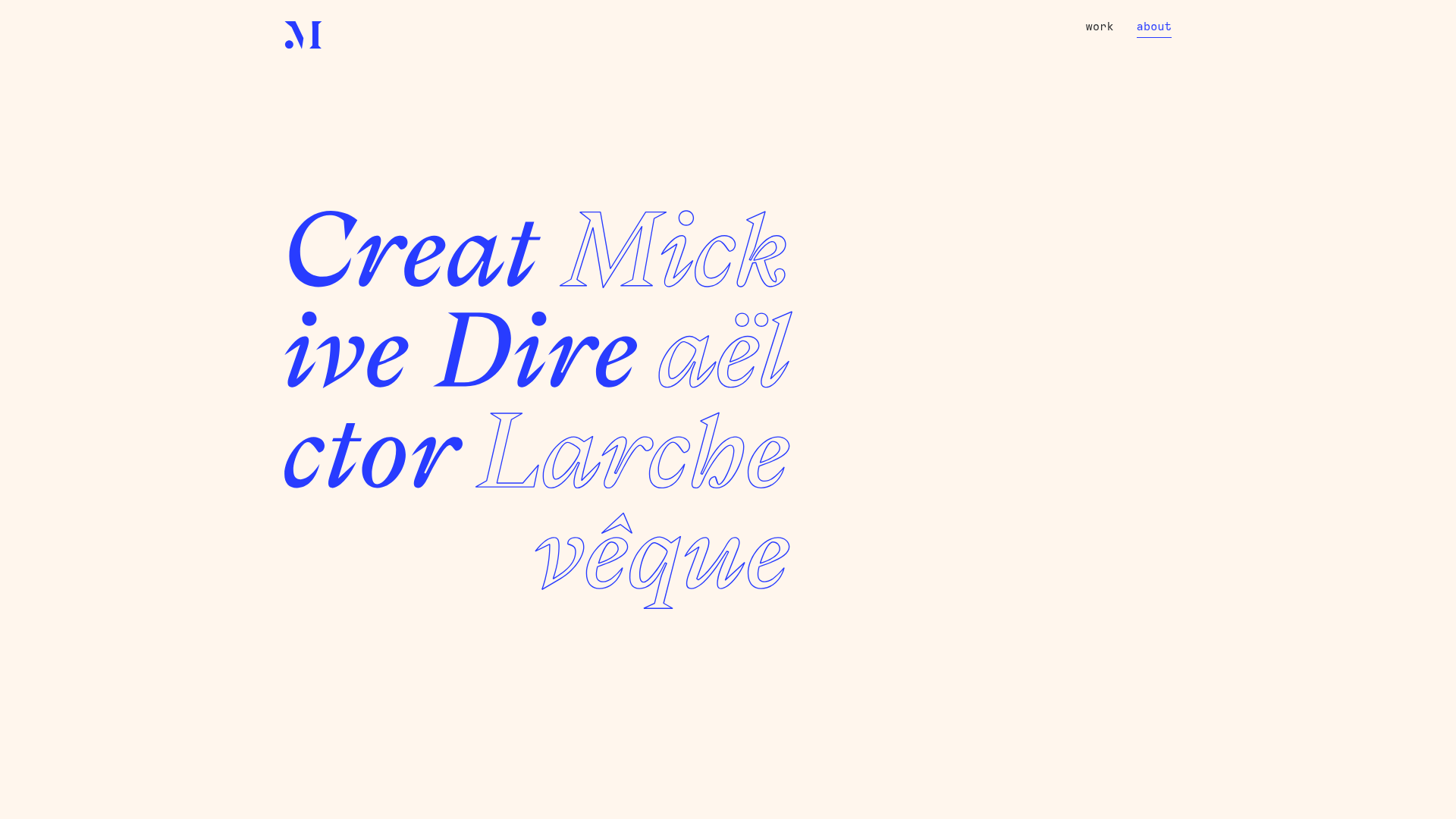 Mick Larchevêque Creative Director Portfolio