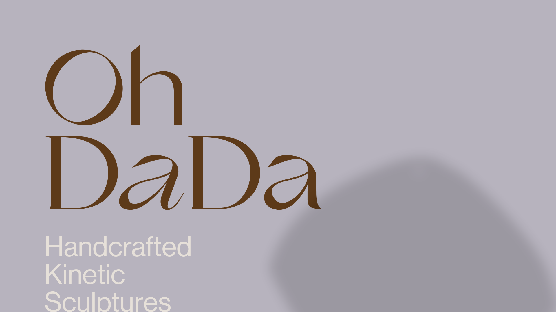 OhDaDa Handcrafted Kinetic Sculpture E-commerce